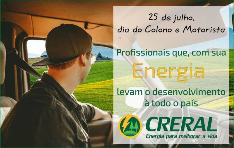 Creral homenagem ao dia do Colono e do Motorista